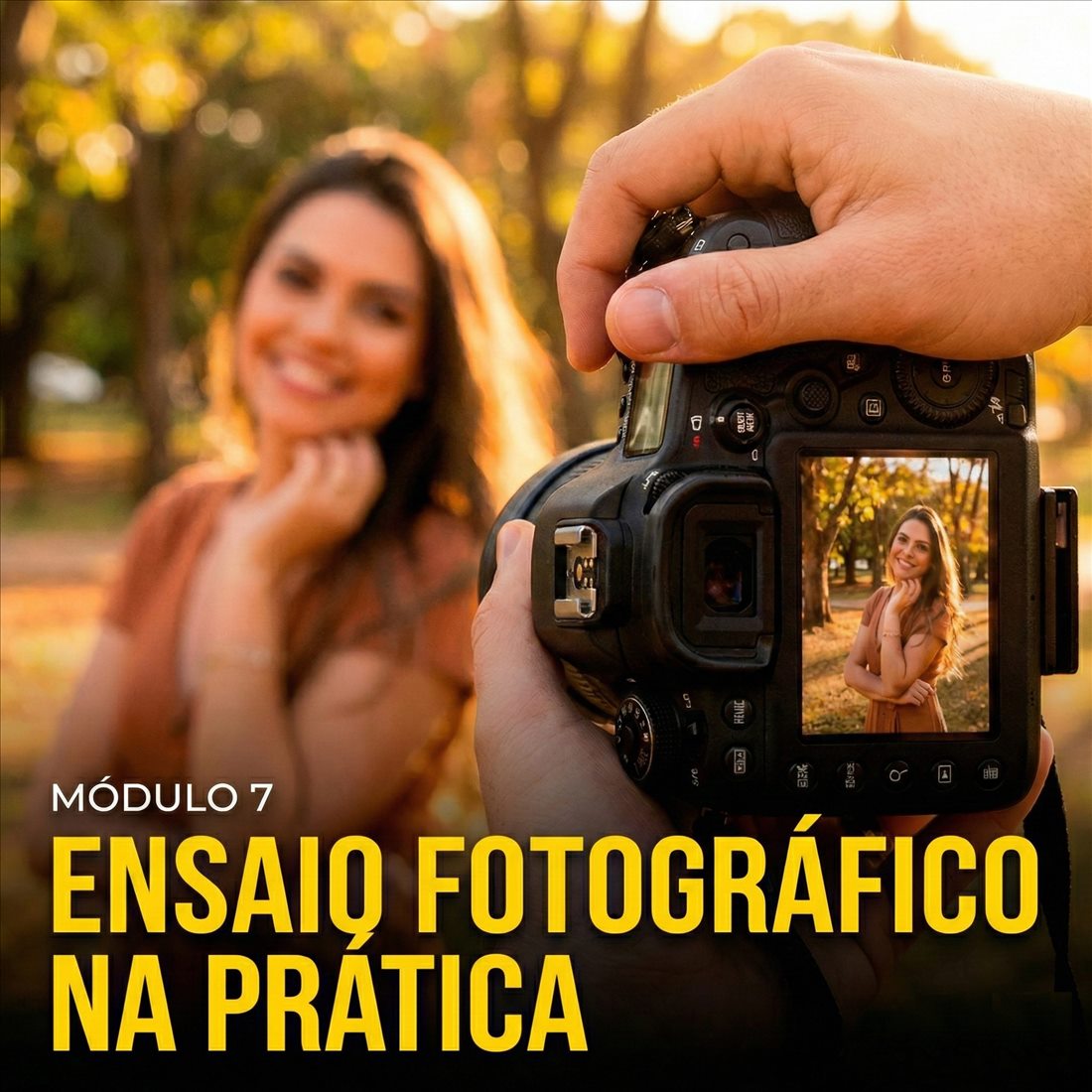 Módulo 7 — Ensaio fotográfico na prática
